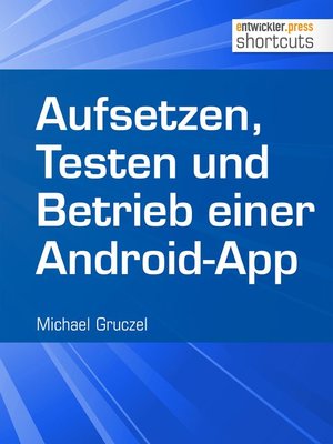 cover image of Aufsetzen, Testen und Betrieb einer Android-App